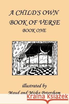 A Child's Own Book of Verse, Book One (Yesterday's Classics) Skinner, Ada M. 9781599150512 Yesterday's Classics - książka