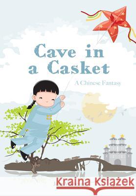 A Chinese Fantasy - Cave in a Casket Sheard, Jean 9781847533494 Lulu Press - książka