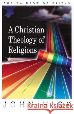 A Christian theology of religions Hick, John 9780664255961 Westminster John Knox Press - książka