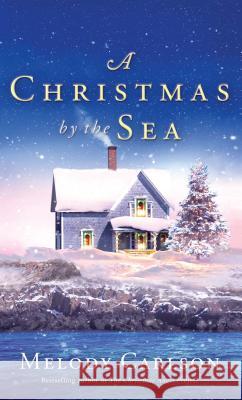 A Christmas by the Sea Melody Carlson 9781432856625 Thorndike Press Large Print - książka