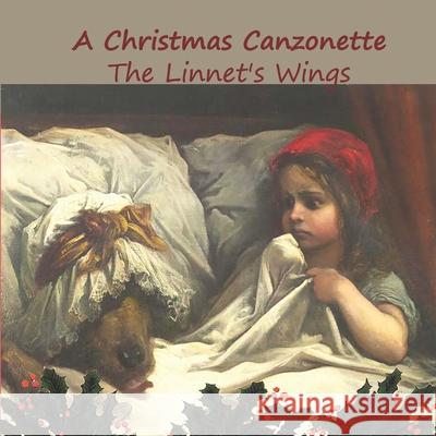 A Christmas Canzonette Marion Clarke, Terry Jude Miller, Rp Verlaine 9781916462236 Linnet's Wings - książka