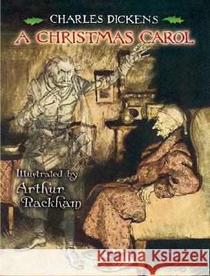 A Christmas Carol Charles Dickens Arthur Rackham 9780486451244 Dover Publications - książka