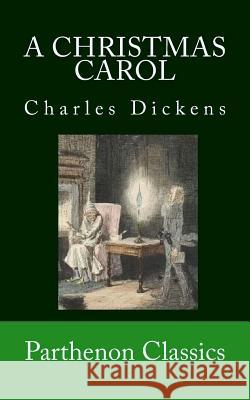 A Christmas Carol Charles Dickens 9780692573037 Parthenon Books - książka