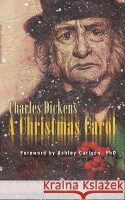 A Christmas Carol Charles Dickens Ashley Carlson 9780982954355 Finisterra Books - książka