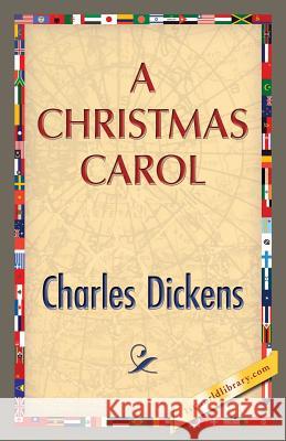 A Christmas Carol Charles Dickens 1st World Publishing 9781421850061 1st World Publishing - książka