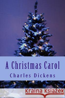 A Christmas Carol Charles Dickens 9781481195140 Createspace - książka