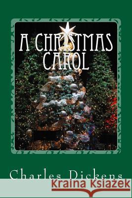 A Christmas Carol Charles Dickens 9781533353825 Createspace Independent Publishing Platform - książka