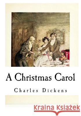 A Christmas Carol Charles Dickens 9781535335126 Createspace Independent Publishing Platform - książka