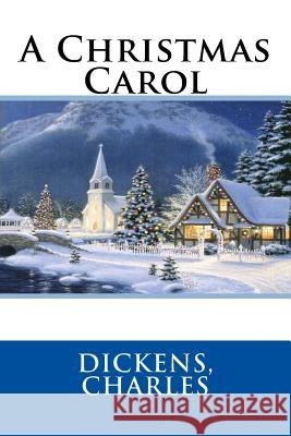 A Christmas Carol Dickens Charles Sir Angels 9781544683829 Createspace Independent Publishing Platform - książka