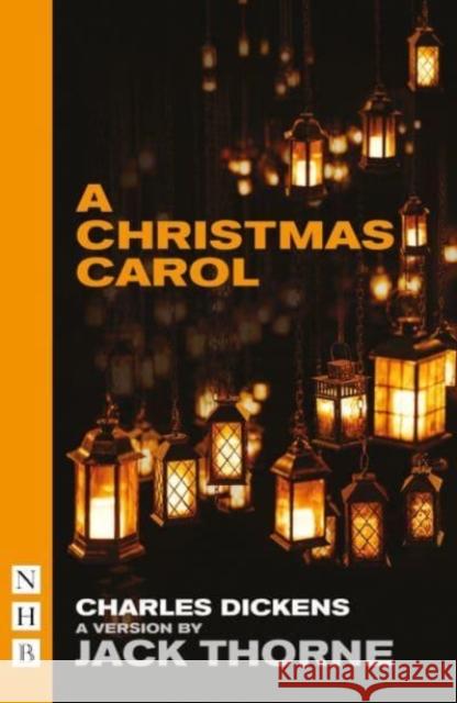 A Christmas Carol Charles Dickens 9781848428287 Nick Hern Books - książka