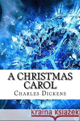 A Christmas Carol Charles Dickens 9781974202386 Createspace Independent Publishing Platform - książka