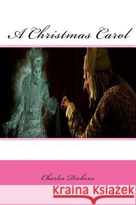 A Christmas Carol Charles Dickens Armando Sanchez 9781974226290 Createspace Independent Publishing Platform - książka