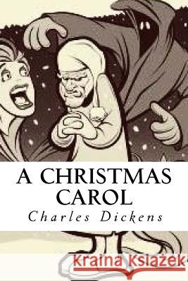 A Christmas Carol Charles Dickens Edward Quilarque 9781981605156 Createspace Independent Publishing Platform - książka