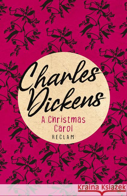 A Christmas Carol Dickens, Charles 9783150199893 Reclam, Ditzingen - książka