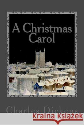 A Christmas Carol: A Novella Charles Dickens John Tidball 9781517282059 Createspace - książka