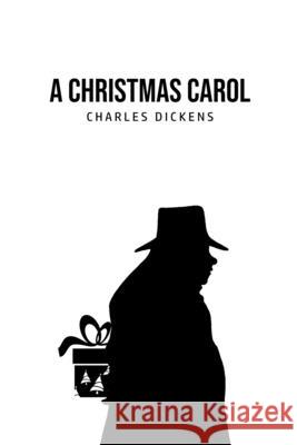 A Christmas Carol: Being A Ghost Story of Christmas Charles Dickens 9781800604636 Public Public Books - książka