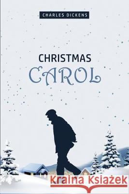 A Christmas Carol: Being a Ghost Story of Christmas Charles Dickens 9781989631980 Public Park Publishing - książka