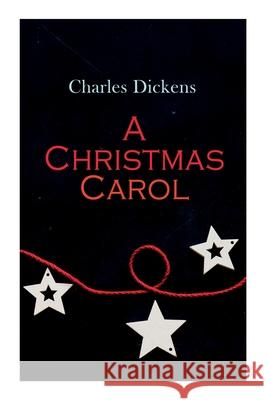 A Christmas Carol: Christmas Classic Charles Dickens 9788027307326 e-artnow - książka