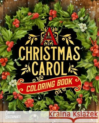 A Christmas Carol Coloring Book Martin Bustamante 9781398844025 Sirius Entertainment - książka