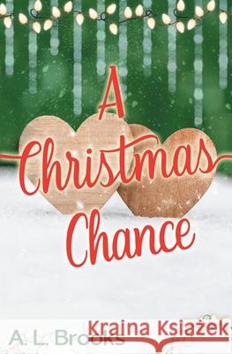 A Christmas Chance A. L. Brooks 9783911675017 A. L. Brooks - książka