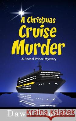 A Christmas Cruise Murder Dawn Brookes 9781913065041 Oakwood Publications - książka