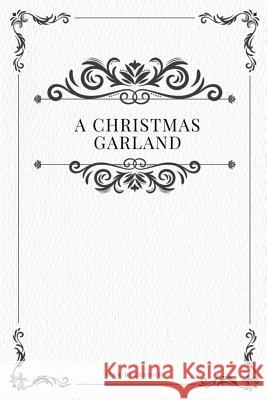 A Christmas Garland Max Beerbohm 9781979107730 Createspace Independent Publishing Platform - książka