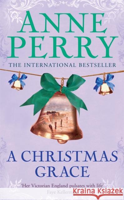 A Christmas Grace (Christmas Novella 6): A festive mystery set in rugged western Ireland Anne Perry 9780755334339 Headline Publishing Group - książka