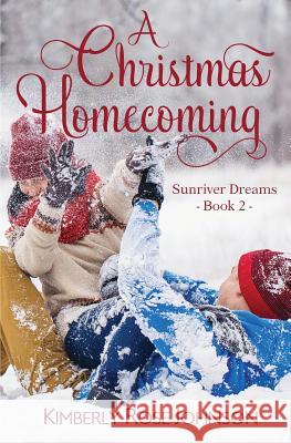 A Christmas Homecoming Kimberly Rose Johnson 9781943959129 Mountain Brook Ink - książka
