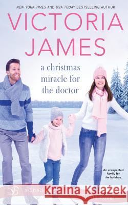 A Christmas Miracle for the Doctor Victoria James 9781731361110 Independently Published - książka