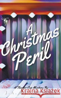 A Christmas Peril J A Hennrikus   9798215486429 J.A. Hennrikus - książka