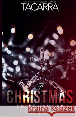 A Christmas To Remember Tacarra 9798275791952 Independently Published - książka