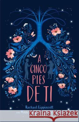 A Cinco Pies de Ti / Five Feet Apart Rachael Lippincott 9781644730164 Nube de Tinta - książka