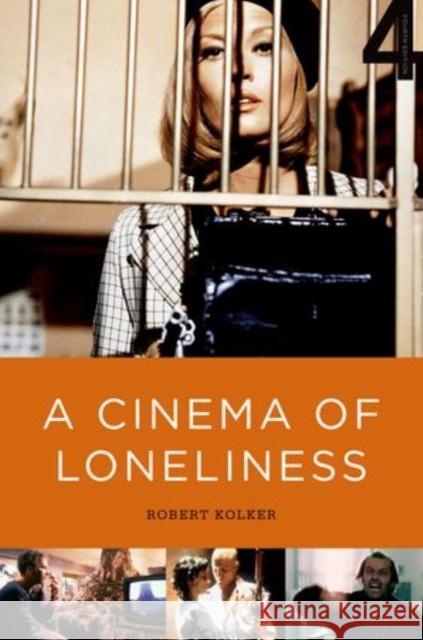 A Cinema of Loneliness Kolker, Robert 9780199730025  - książka