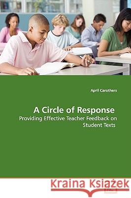 A Circle of Response April Carothers 9783639146905 VDM Verlag - książka