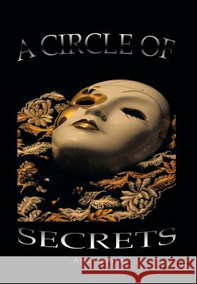 A Circle of Secrets Joy Sigmon 9781483632704 Xlibris Corporation - książka
