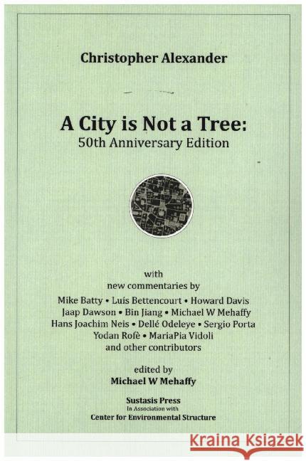 A City is Not a Tree: 50th Anniversary Edition Alexander, Christopher 9789463864817 Bookmundo - książka