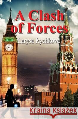 A Clash of Forces Larysa Rychkova 9781953434548 Black Opal Books - książka