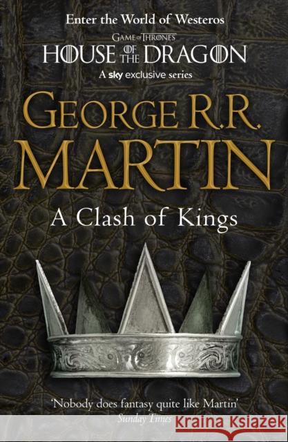 A Clash of Kings George R R Martin 9780006479895 HarperCollins Publishers - książka