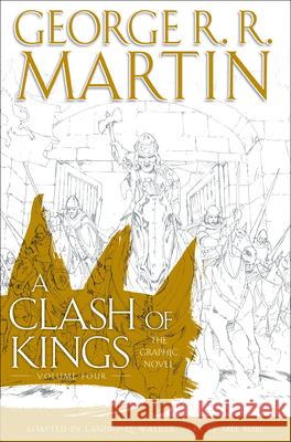 A Clash of Kings: The Graphic Novel: Volume Four George R. R. Martin 9781984820785 Bantam - książka