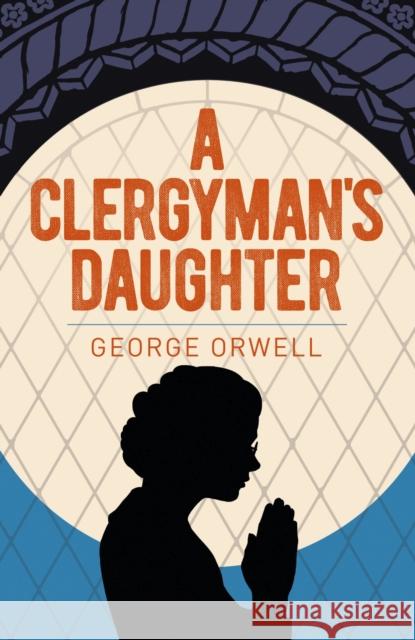 A Clergyman's Daughter George Orwell 9781398801813 Arcturus Publishing Ltd - książka