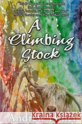 A Climbing Stock Andrew J. Hiller 9780996958226 Andrew Hiller - książka