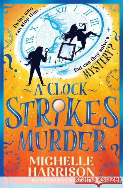 A Clock Strikes Murder Michelle Harrison 9781471197697 SIMON & SCHUSTER - książka