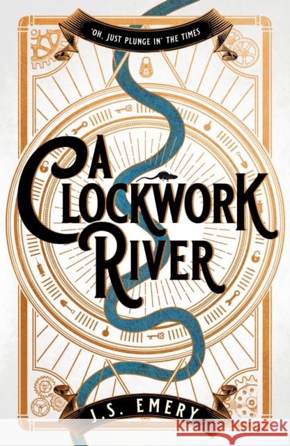 A Clockwork River J.S. Emery 9781800249943 Bloomsbury Publishing PLC - książka