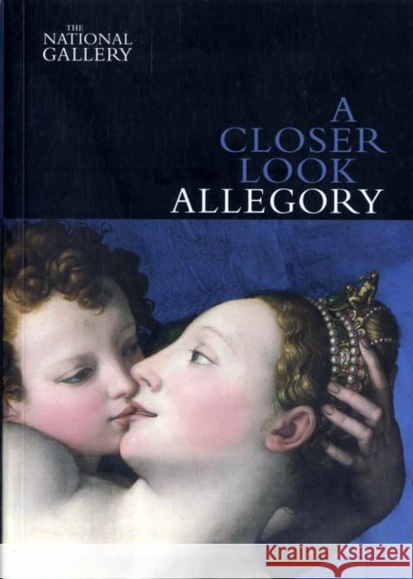 A Closer Look: Allegory Erika Langmuir 9781857094855 National Gallery London - książka