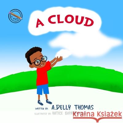 A Cloud Hatice Bayramoglu A. Delly Thomas 9781736908310 Krown Up - książka