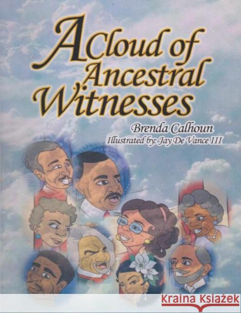 A Cloud of Ancestral Witnesses Brenda Calhoun 9781612863429 Avid Readers Publishing Group - książka