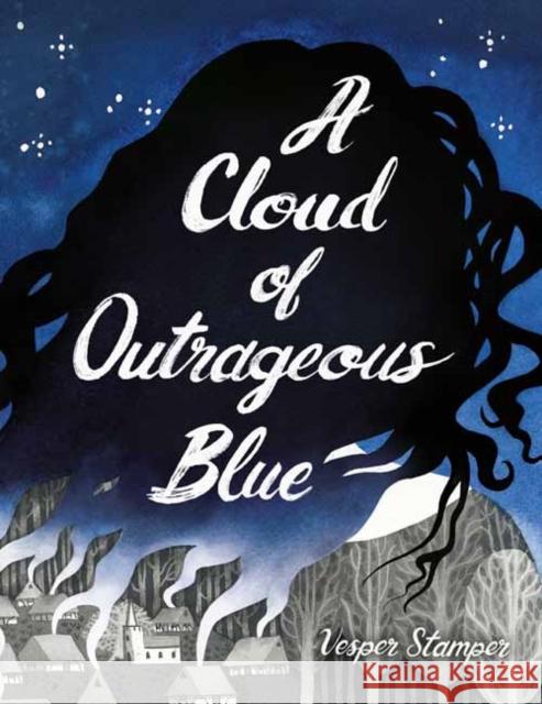 A Cloud of Outrageous Blue Vesper Stamper 9781524700416 Alfred A. Knopf Books for Young Readers - książka