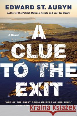 A Clue to the Exit Edward S 9781250046031 Picador USA - książka