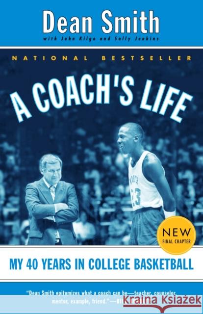 A Coach's Life: My 40 Years in College Basketball Dean Edwards Smith John Kilgo Sally Jenkins 9780375758805 Random House Trade - książka