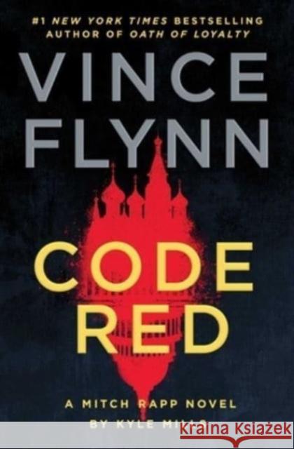 A Code Red: A Mitch Rapp Novel by Kyle Mills Kyle Mills 9781982164997 Atria/Emily Bestler Books - książka
